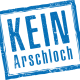 Kein Ars***och
